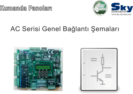   AC Serisi Genel BaÄŸlantÄ± ÅžemalarÄ±